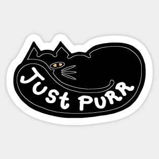 JUST PURR, Black Cat Sticker